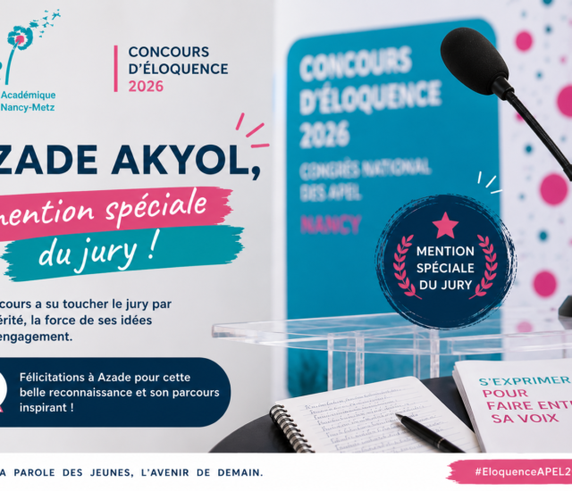 Concours d’Éloquence APEL 2026 : Azade AKYOL reçoit une mention spéciale du jury