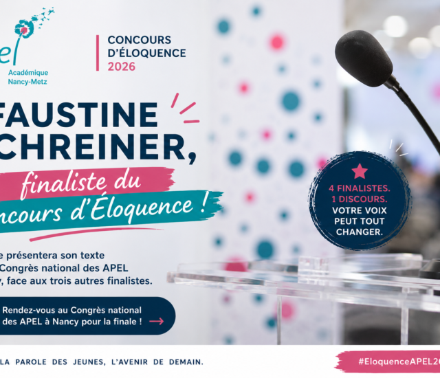 Concours d’Éloquence APEL 2026 : Faustine SCHREINER parmi les finalistes du concours
